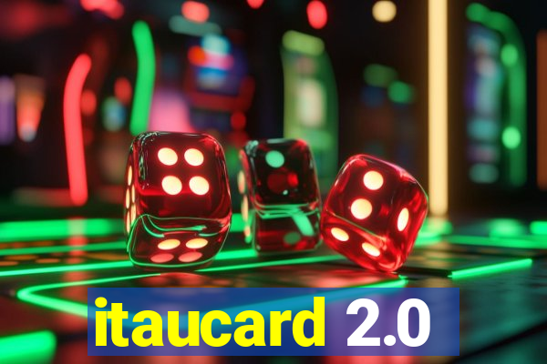 itaucard 2.0